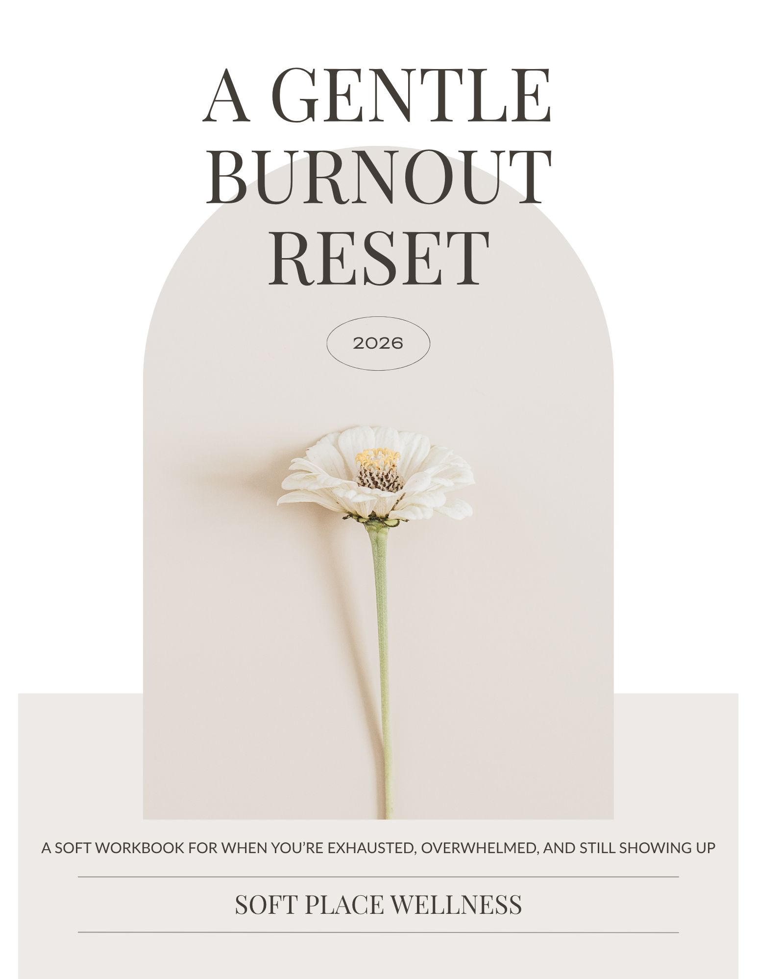 A Gentle Burnout Reset Workbook