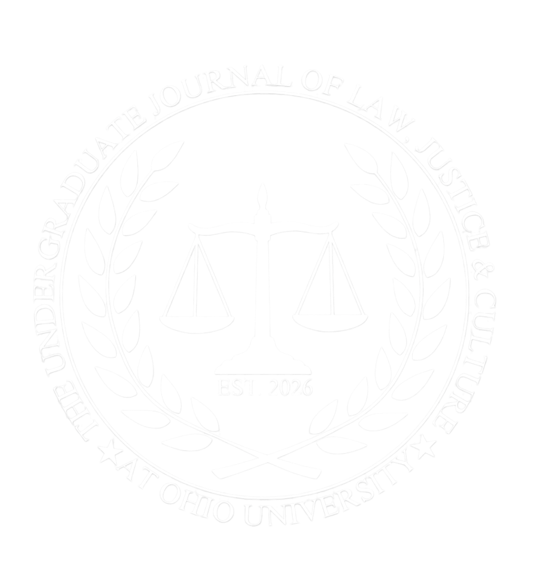 The Undergraduate Journal of Law, Justice &amp; Culture at Ohio University 