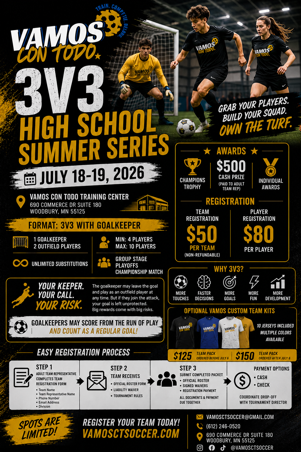 An advertisement for the Vamos Con Todo High School Summer Series 3V3 soccer tournament, occurring July 18-19, 2026, at VAMOS CON TODO Training Center in Woodbury, Minnesota. The poster features a soccer match with players in black uniforms, highlights tournament details, awards, registration fees, and instructions, and promotes optional team kits.