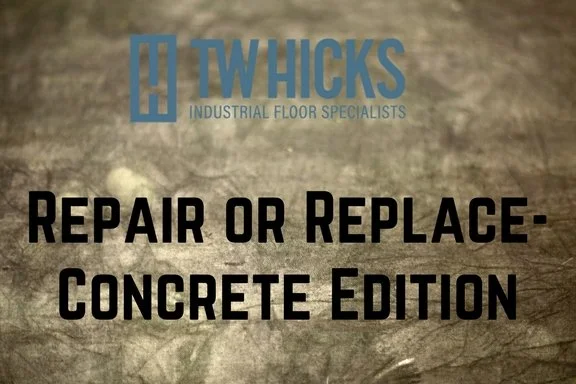 Repair or Replace- Concrete Edition