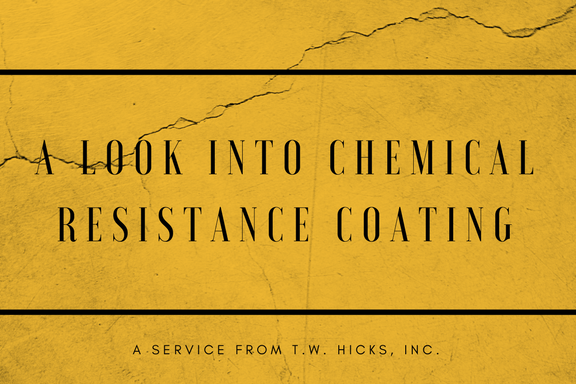 A Look into Chemical Resistant Coating