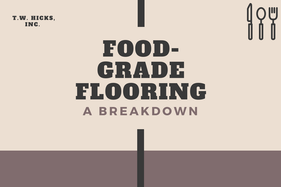 Food-Grade Flooring— A Breakdown