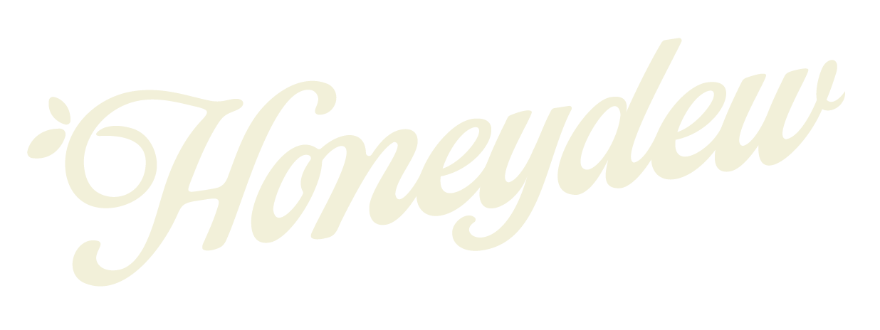 Honeydew Home