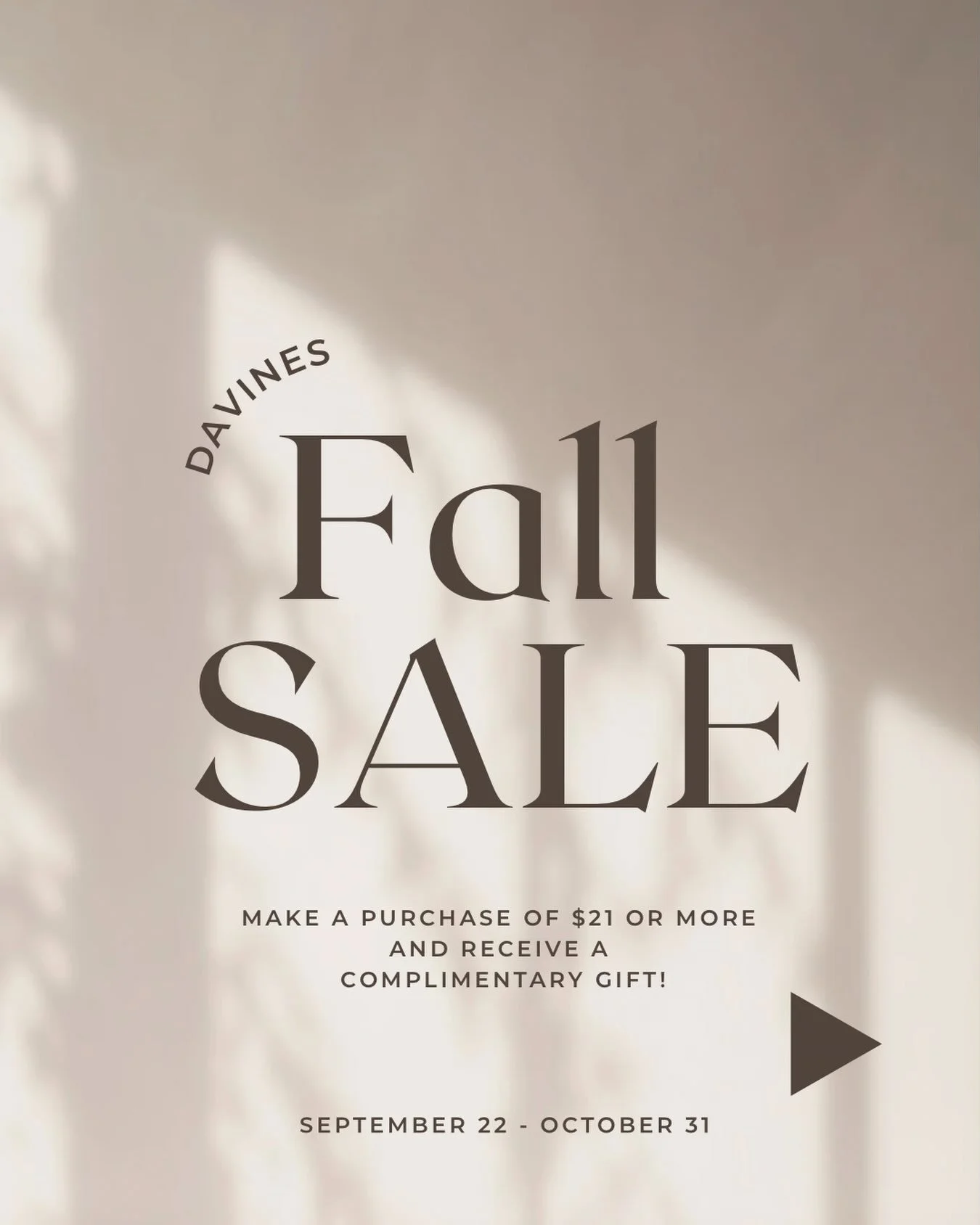 🍁 Are You Falling Yet 🍁

We are taking you into fall with gifts 🎁 make a purchase of $21 or more and receive a complimentary gift 🥰 
Limit Time: Sep 22 - Oct 31
Where: Metropolis Salon (2314 18th street) 
#shop #sale #davines #ADMO #cuts