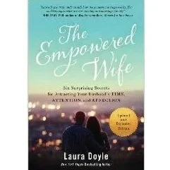 Book cover titled 'The Empowered Wife' by Laura Doyle, featuring a couple overlooking a city skyline at sunset.