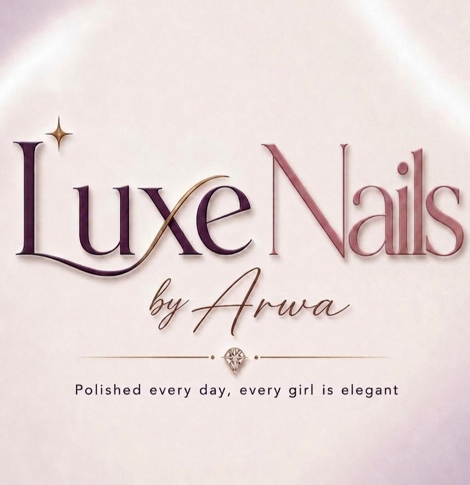 LUXE NAILS - By Arwa