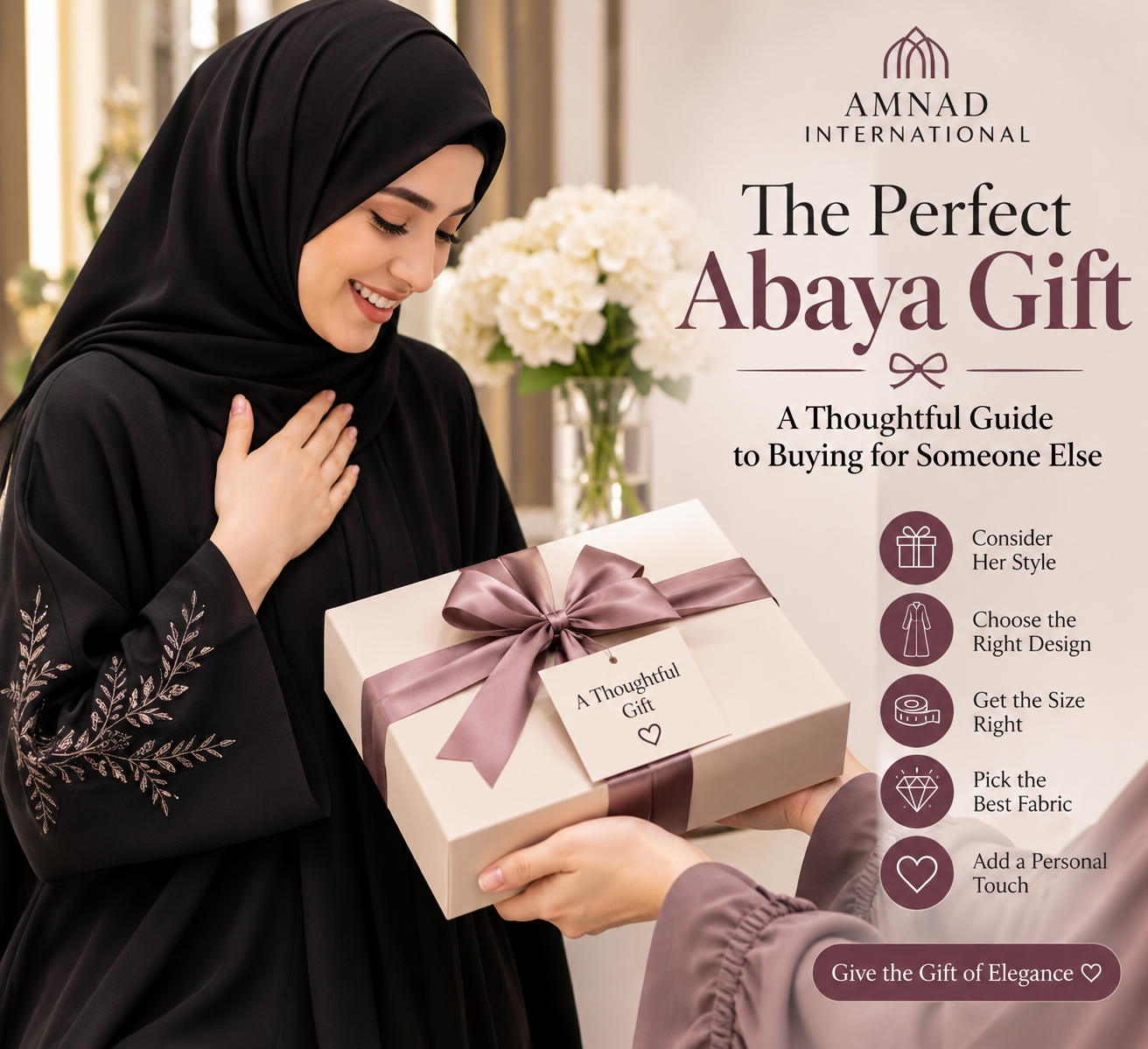 The Perfect Abaya Gift: A Thoughtful Guide to Buying for Someone Else
