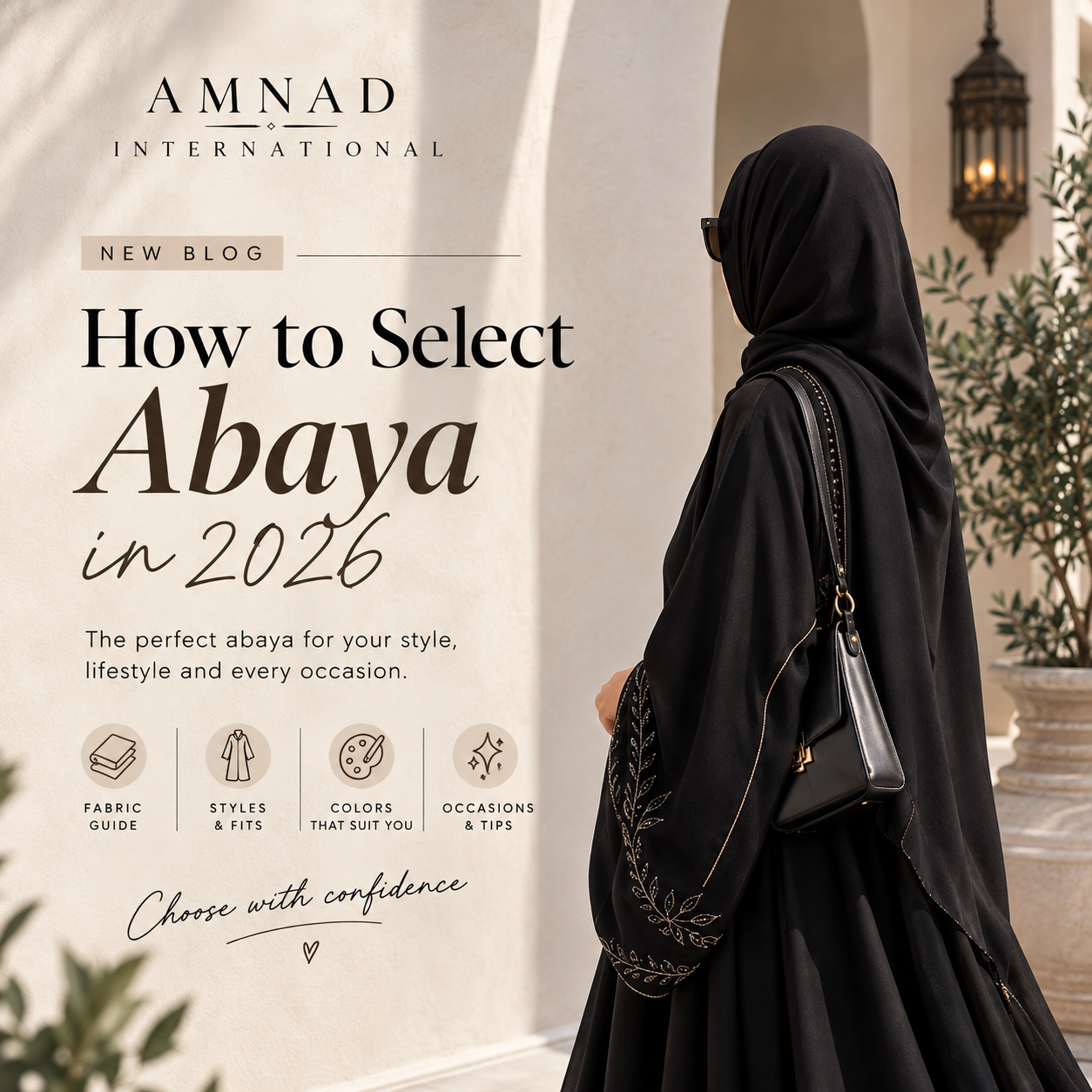 How to Style an Abaya in 2026: 7 Elegant Looks for Every Occasion