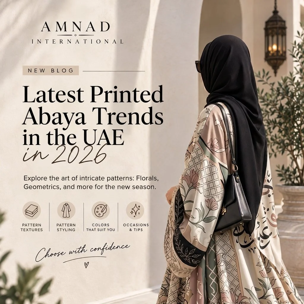 Latest Printed Abaya Trends in the UAE: Styles to Wear in 2026
