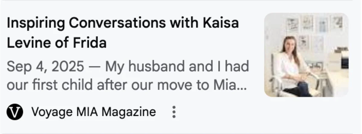 Screenshot of Inspiring Conversations with Kaisa Levine of Frida, Voyage MIA Magazine, September 4, 2025