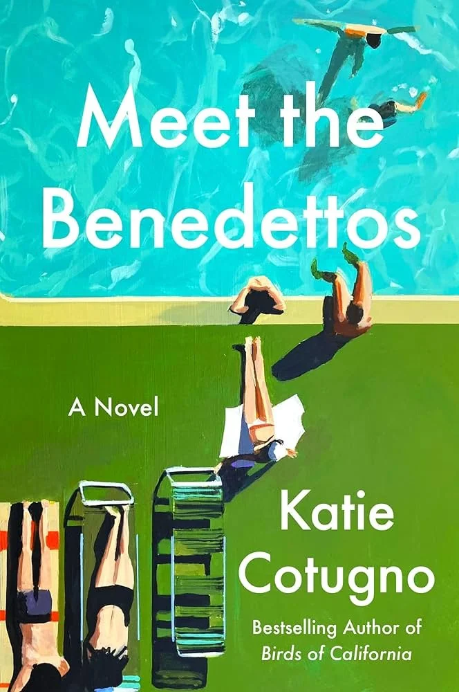 Meet The Benedettos: A Novel by Katie Cotungo