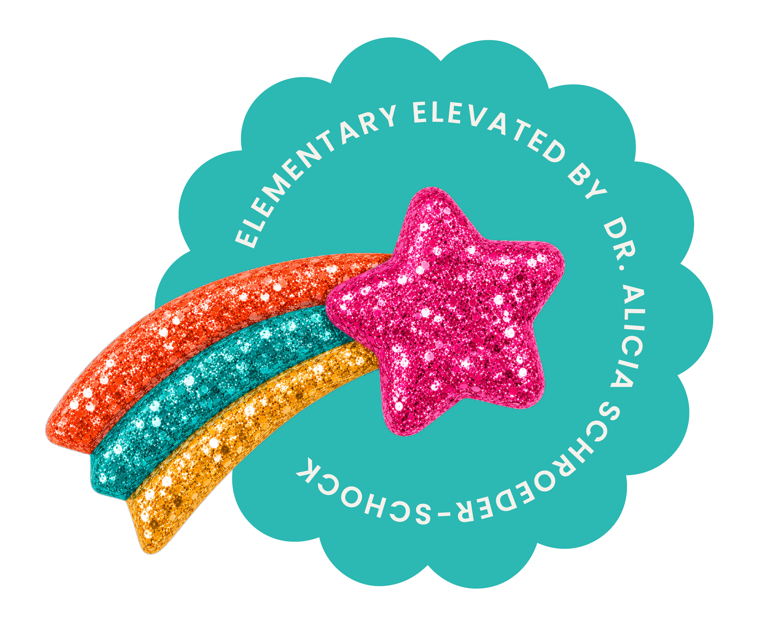 Brightly glittered rainbow and star-shaped figure with a turquoise cloud-shaped label that reads 'Elementary Elevated by Dr. Achas'.
