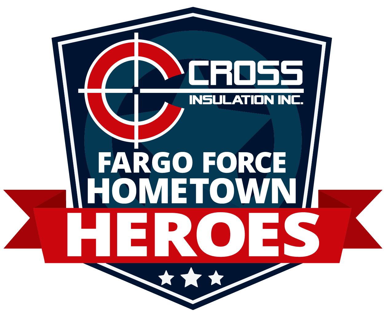 A badge with a shield shape featuring a target symbol, the text 'Cross Insulation Inc.', 'Fargo Force Hometown Heroes', and three stars at the bottom.