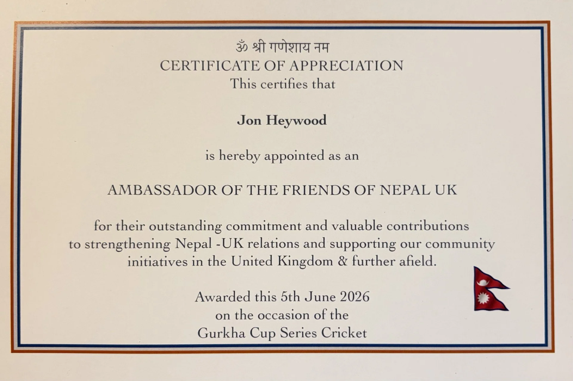 Certificate of appreciation awarded to Jon Heywood for supporting the Friends of Nepal UK and strengthening Nepal-UK relations, dated June 5, 2026, with a small Nepalese flag in the bottom right corner.