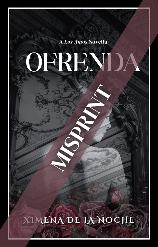 MISPRINT | Ofrenda: El Reino Duet Novella