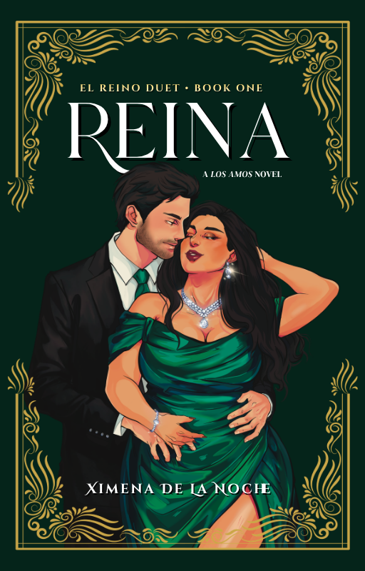 Book cover titled 'Reina' featuring a drawn man and woman in an embrace. The man wears a black tuxedo with a white shirt and teal tie. The woman, wearing an elegant emerald-green dress, has long dark hair and jewelry. Gold decorative border details the cover.
