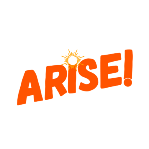 ARISE!