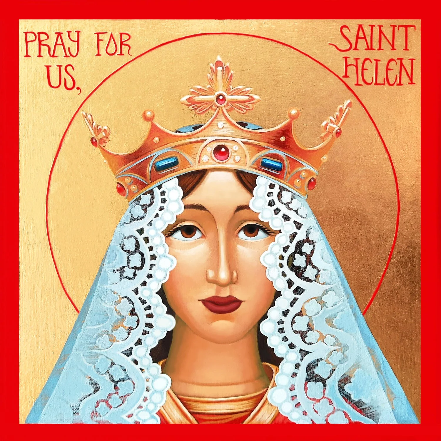 Saint Helen, Mother of Emperor Constantine and Equal to the Apostles.
5.5 x 5.5 x 0.75 inches (14 x 14 x 2cm), acrylic paint and gold leaf on wood panel, 2023. Privately commissioned icon.
