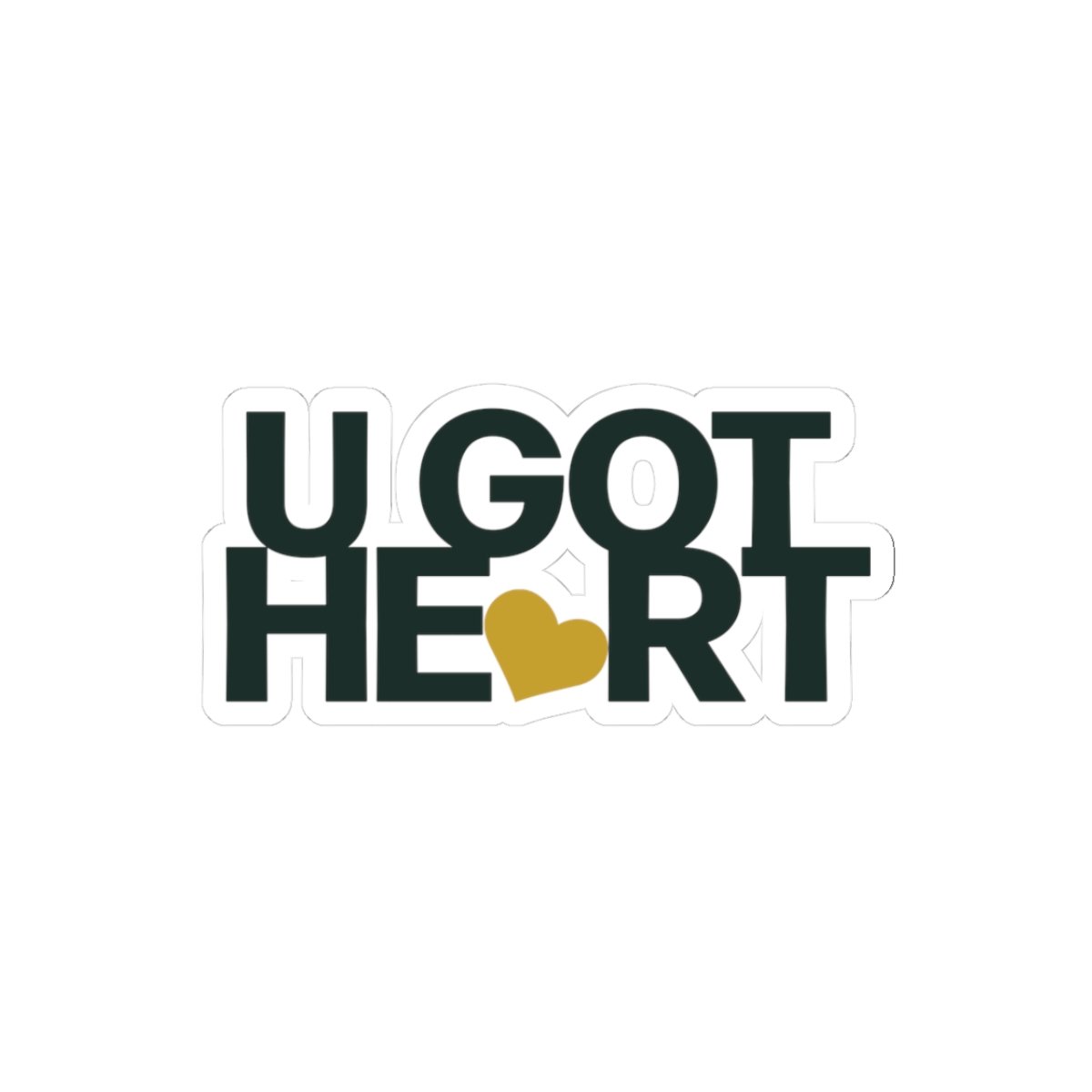 U Got Heart kiss-cut sticker
