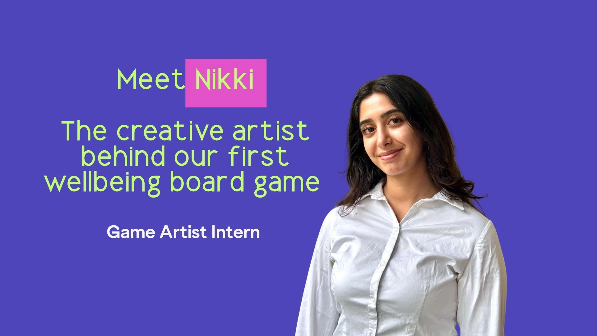 Meet Nikki: The creative artist behind our first wellbeing board game 