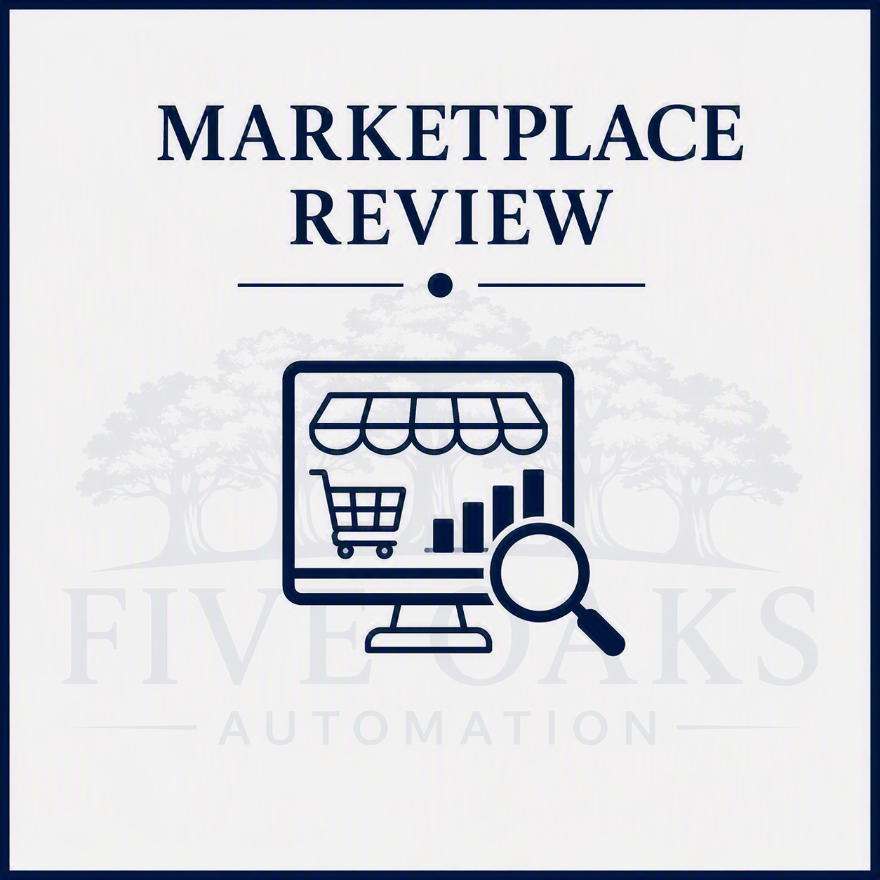 Marketplace Quick Review Infographic at Five Oak Automation