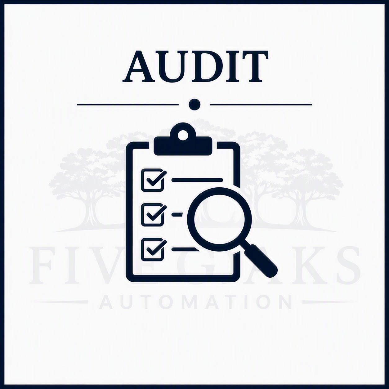 Audit Infographic for How It  Works Homepage at Five Oak Automation