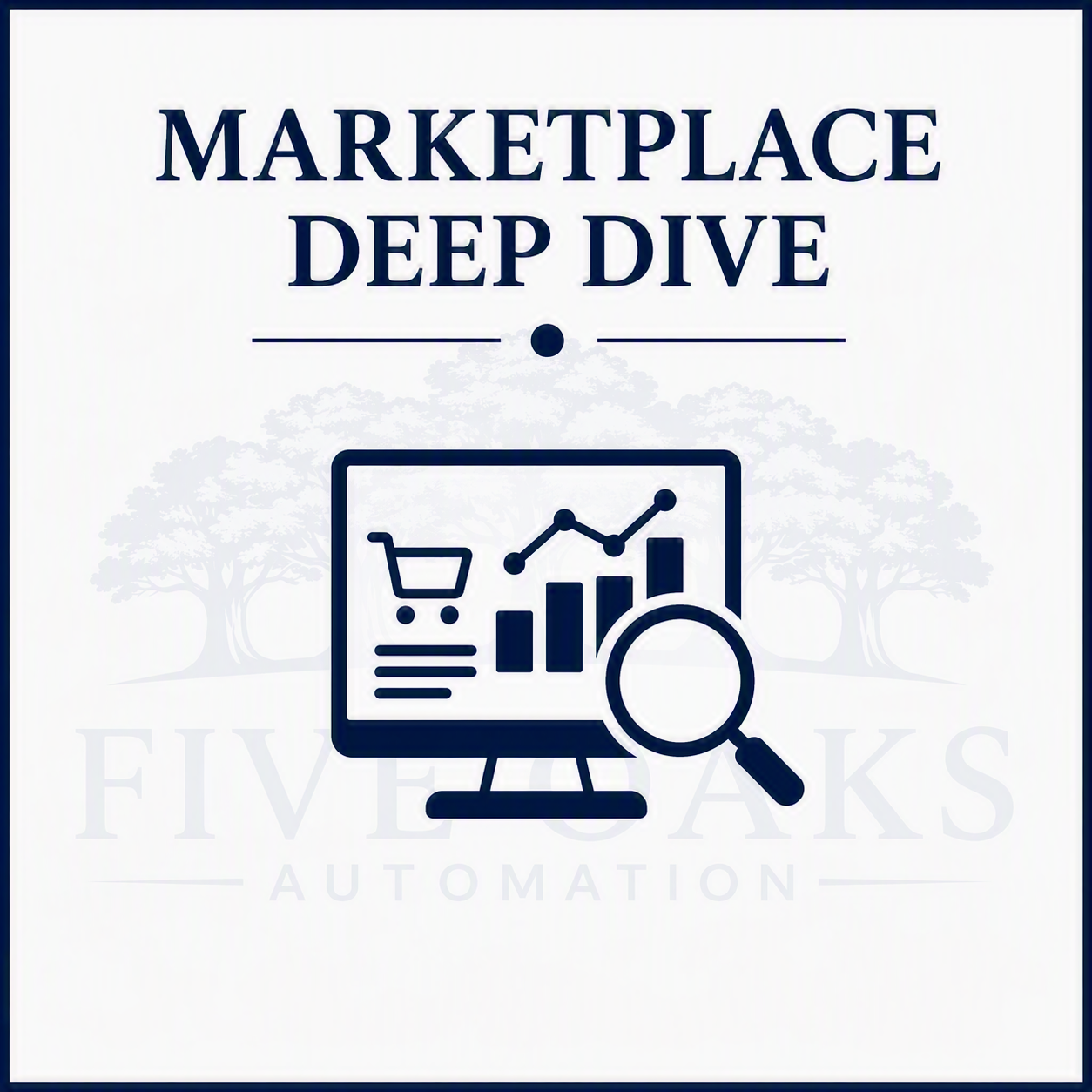 Marketplace Deep Dive Infographic at Five Oak Automation