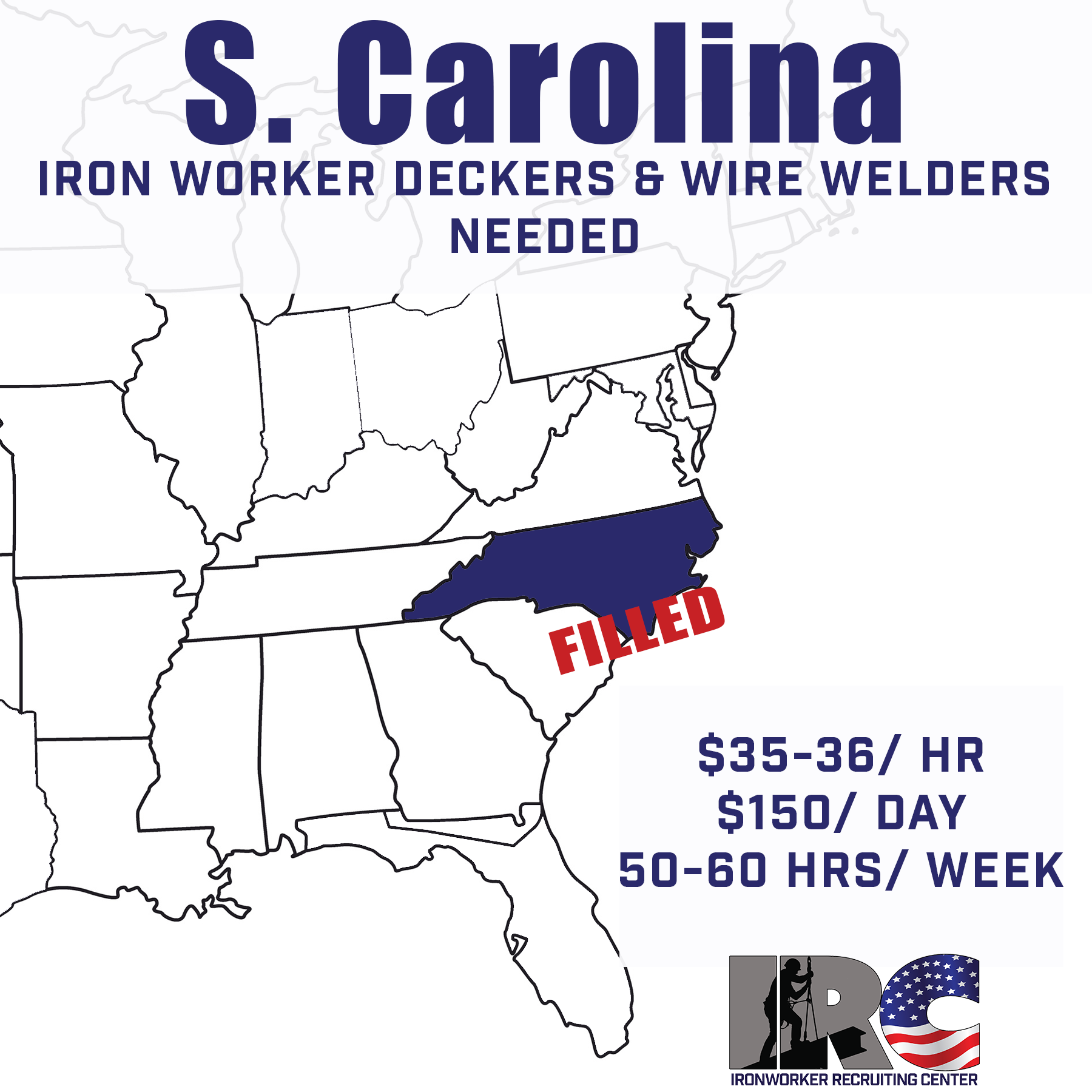 Map of the eastern United States with a highlighted section of South Carolina. Text indicating job pay rates for iron worker deckers and wire welders, including hourly, daily, and weekly hours.