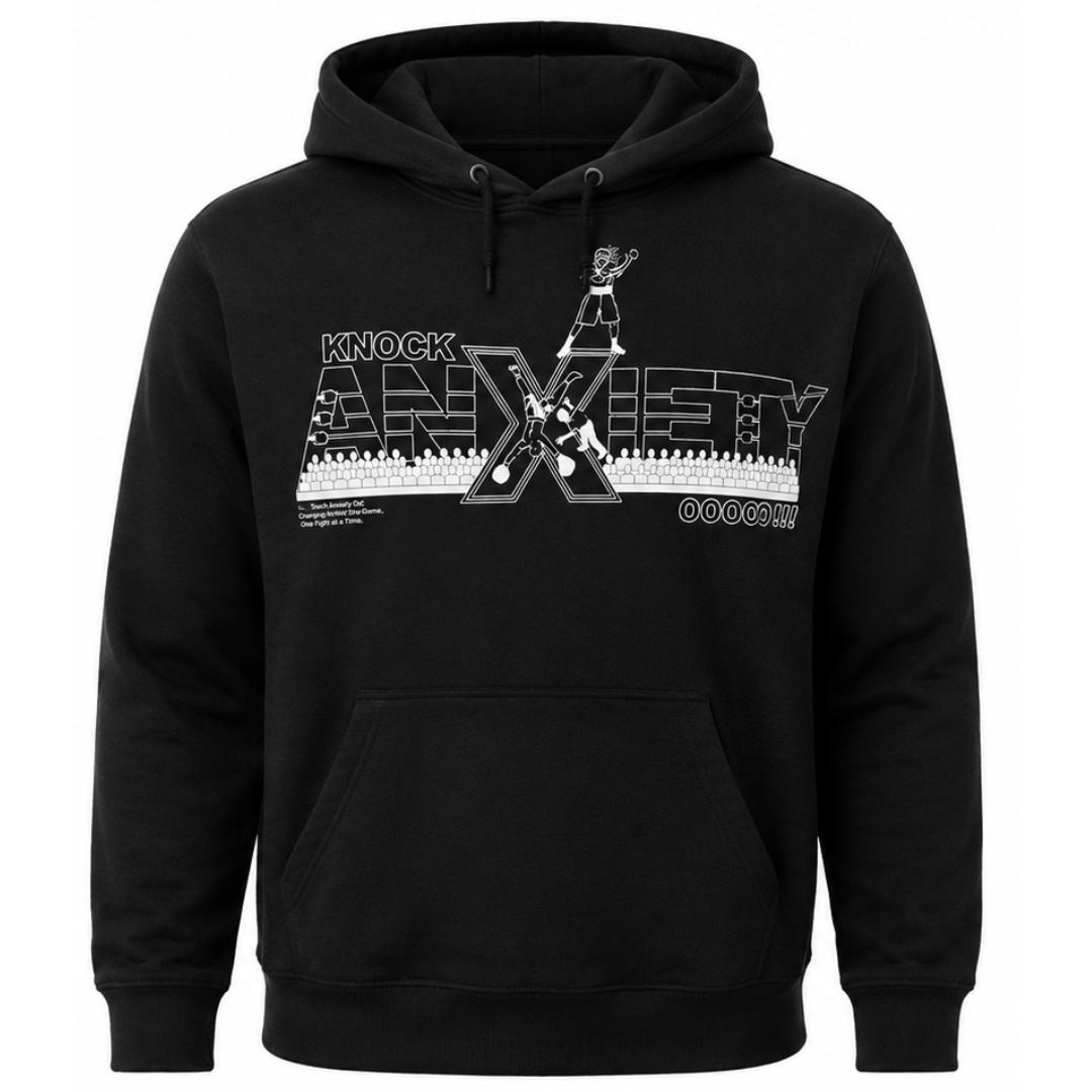 Knock Anxiety Out Hoodie