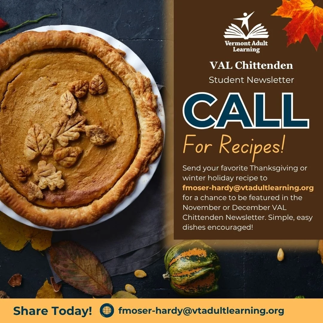 Vermont Adult Learning Nonprofit Educational Institution Flyer/Post: Thanksgiving Newsletter Call for Recipes