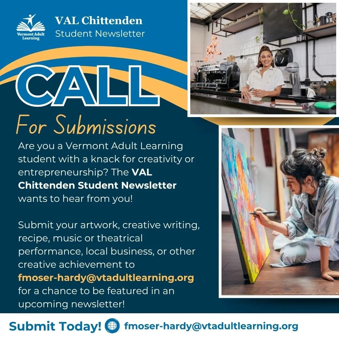 Vermont Adult Learning Nonprofit Educational Institution Flyer/Post: Newsletter Call for Submissions