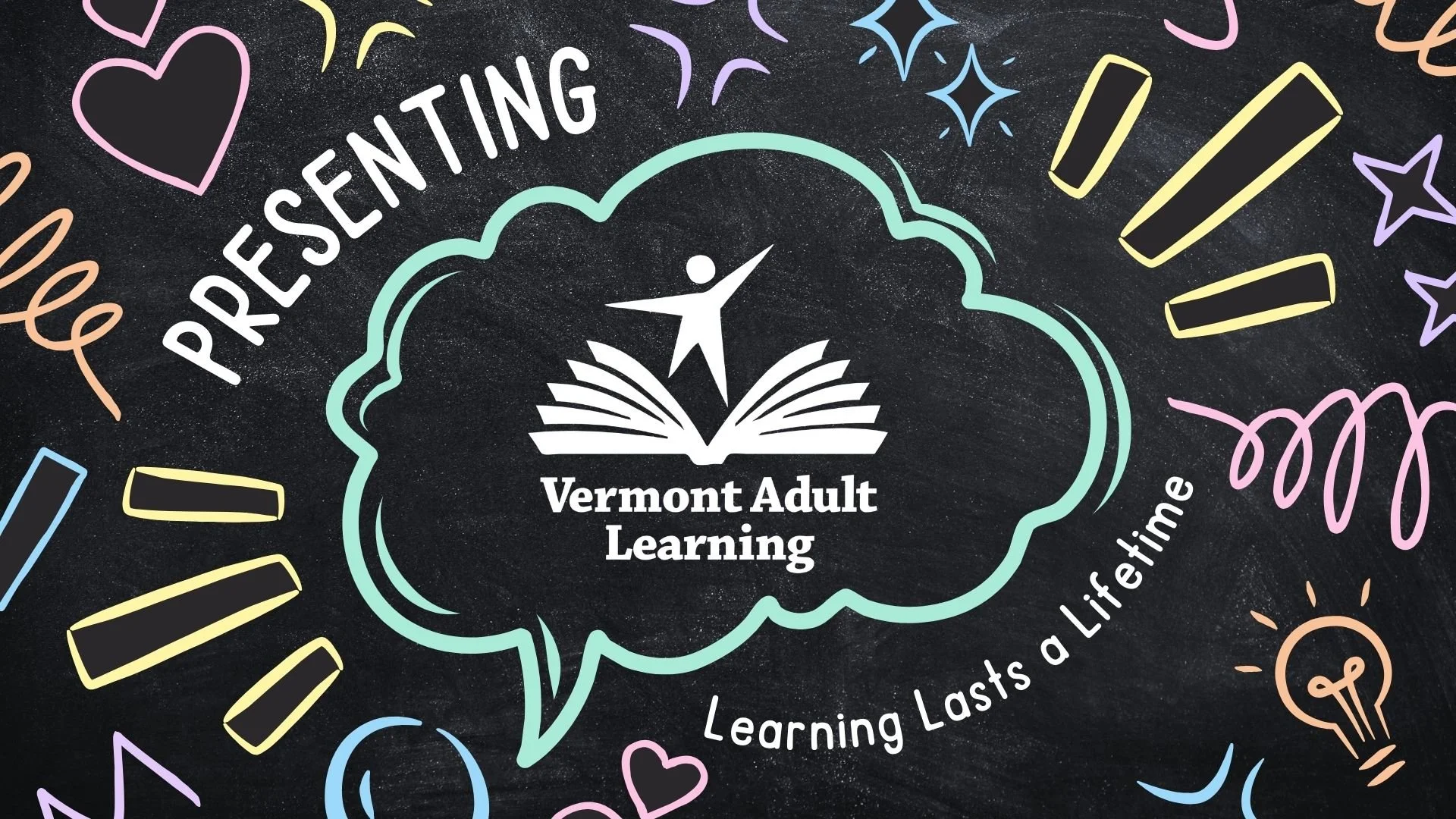 Vermont Adult Learning Info Presentation 1.jpg