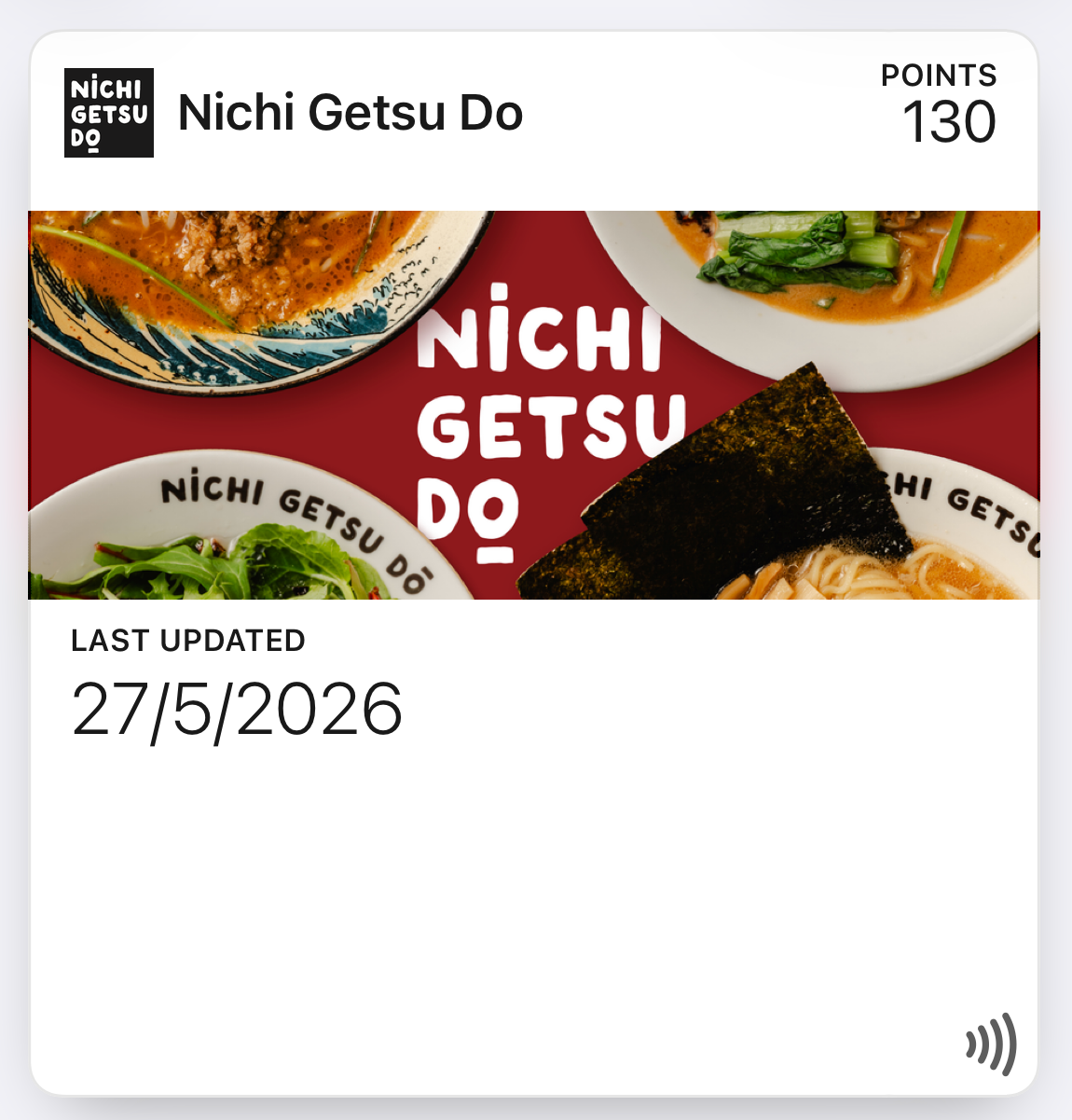 A digital pass showing the name 'Nichi Getsu Do', a points total of 130, and a photo of various Japanese dishes including ramen, seaweed, and greens. The card also indicates it was last updated on May 27, 2026.