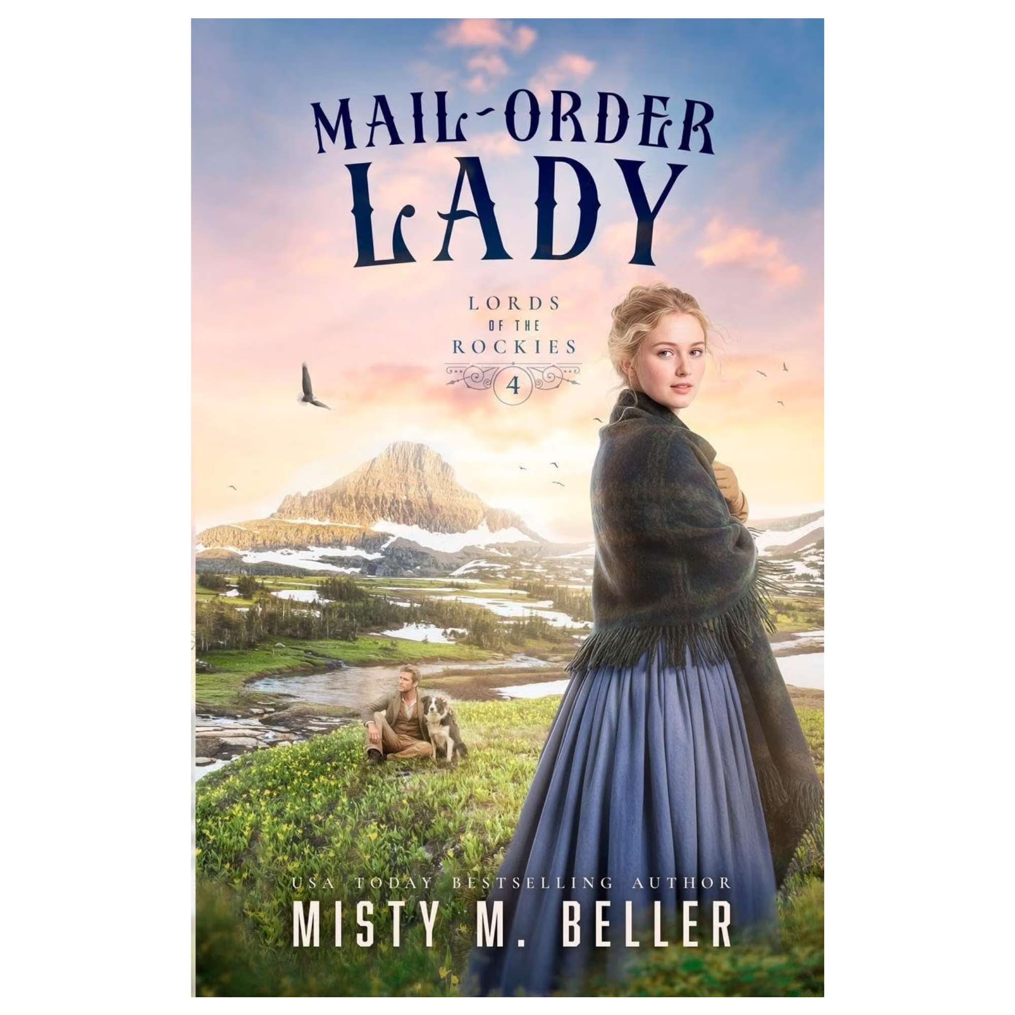 Mail-Order Lady (Brothers of Sapphire Ranch #4) - Misty M. Beller