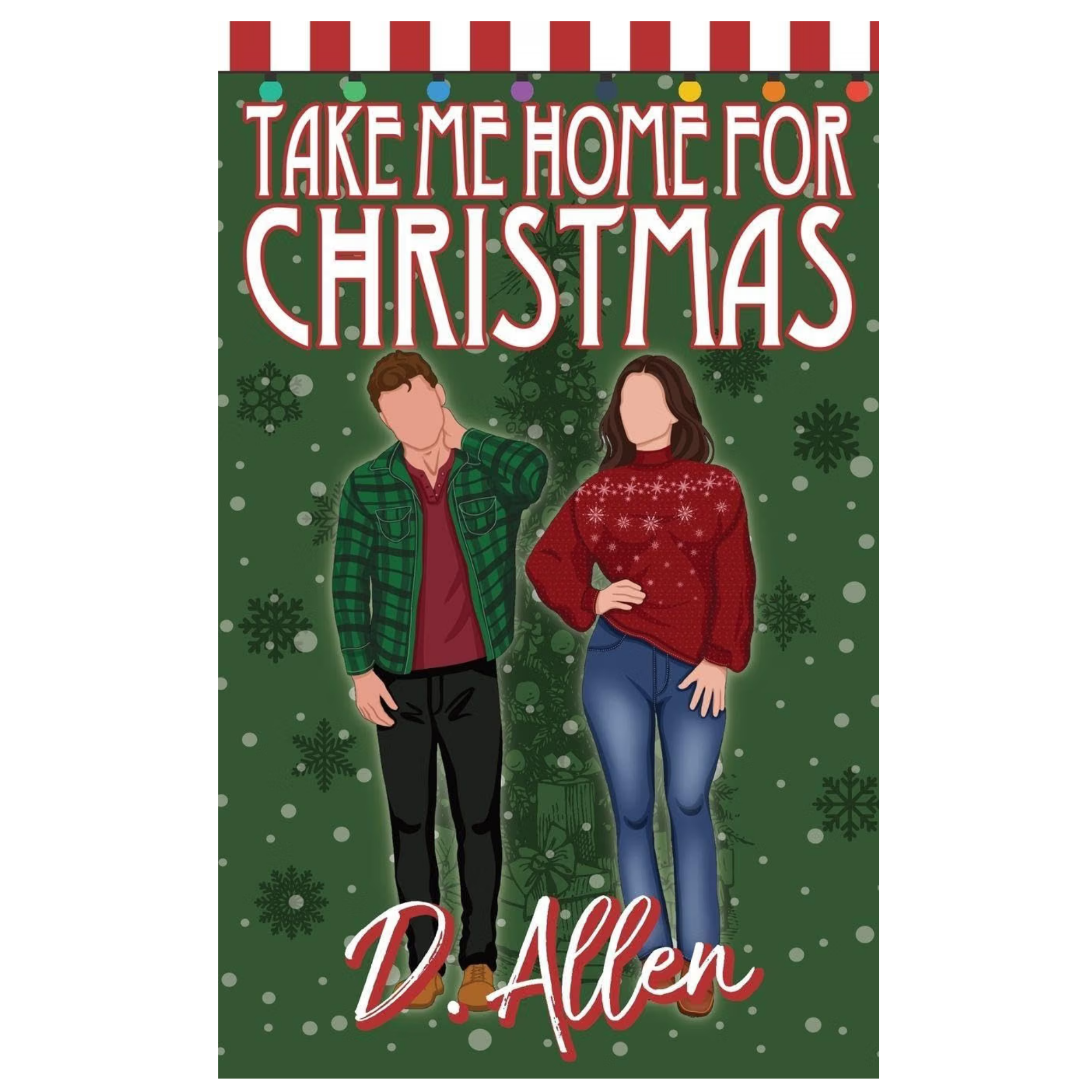 Take Me Home for Christmas - D. Allen