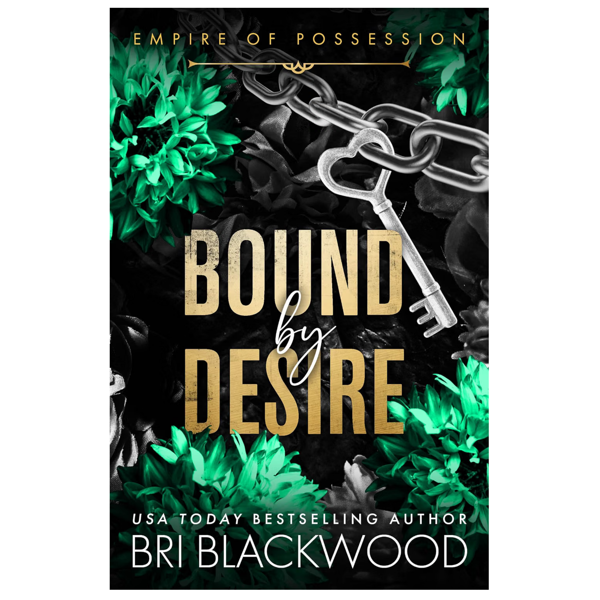 Bound by Desire - Bri Blackwood