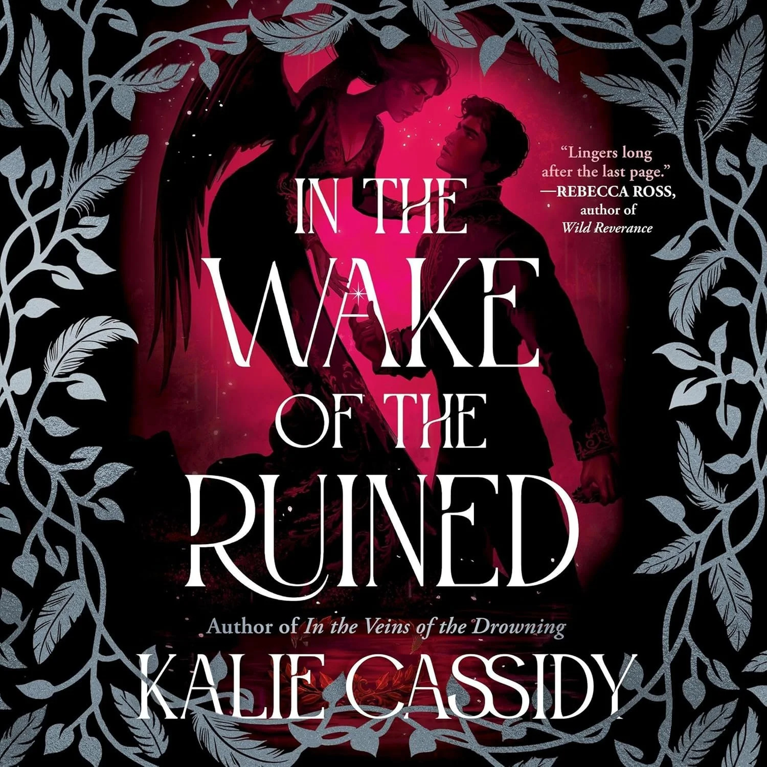 In the Wake of the Ruined (The Siren Mage #2) - Kalie Cassidy