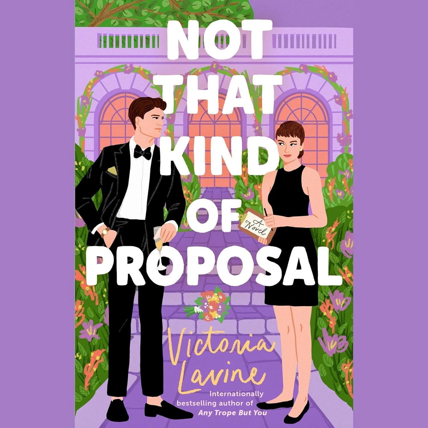 Not that Kind of Proposal - Victoria Lavine