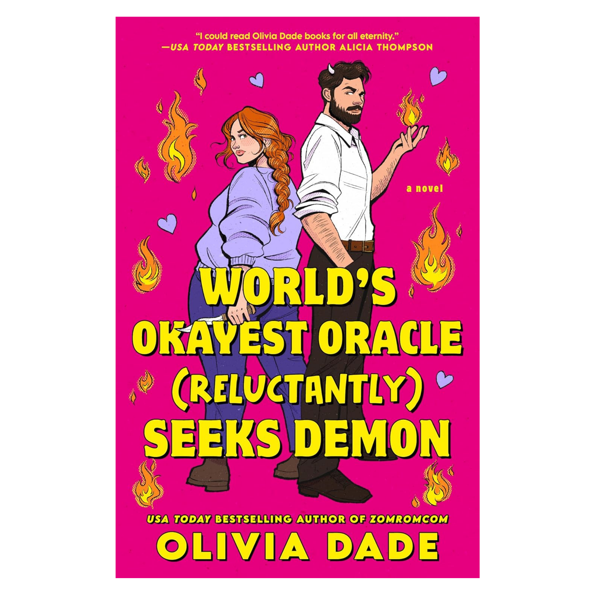 World's Okayest Oracle (Reluctantly) Seeks Demon -  Olivia Dade