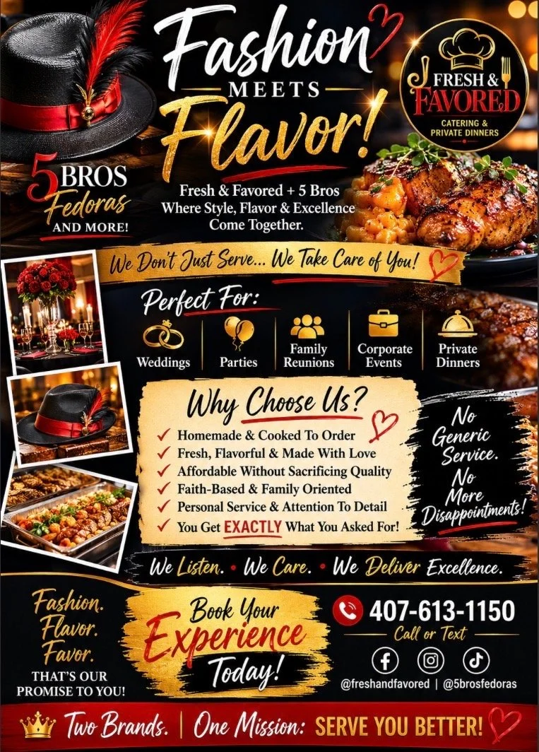 Advertisement for Fresh & Favored catering and private dinners, featuring fashion-themed catering with hats and food images, highlighting services for weddings, parties, family reunions, corporate events, and private dinners, with contact information and promotional messaging.
