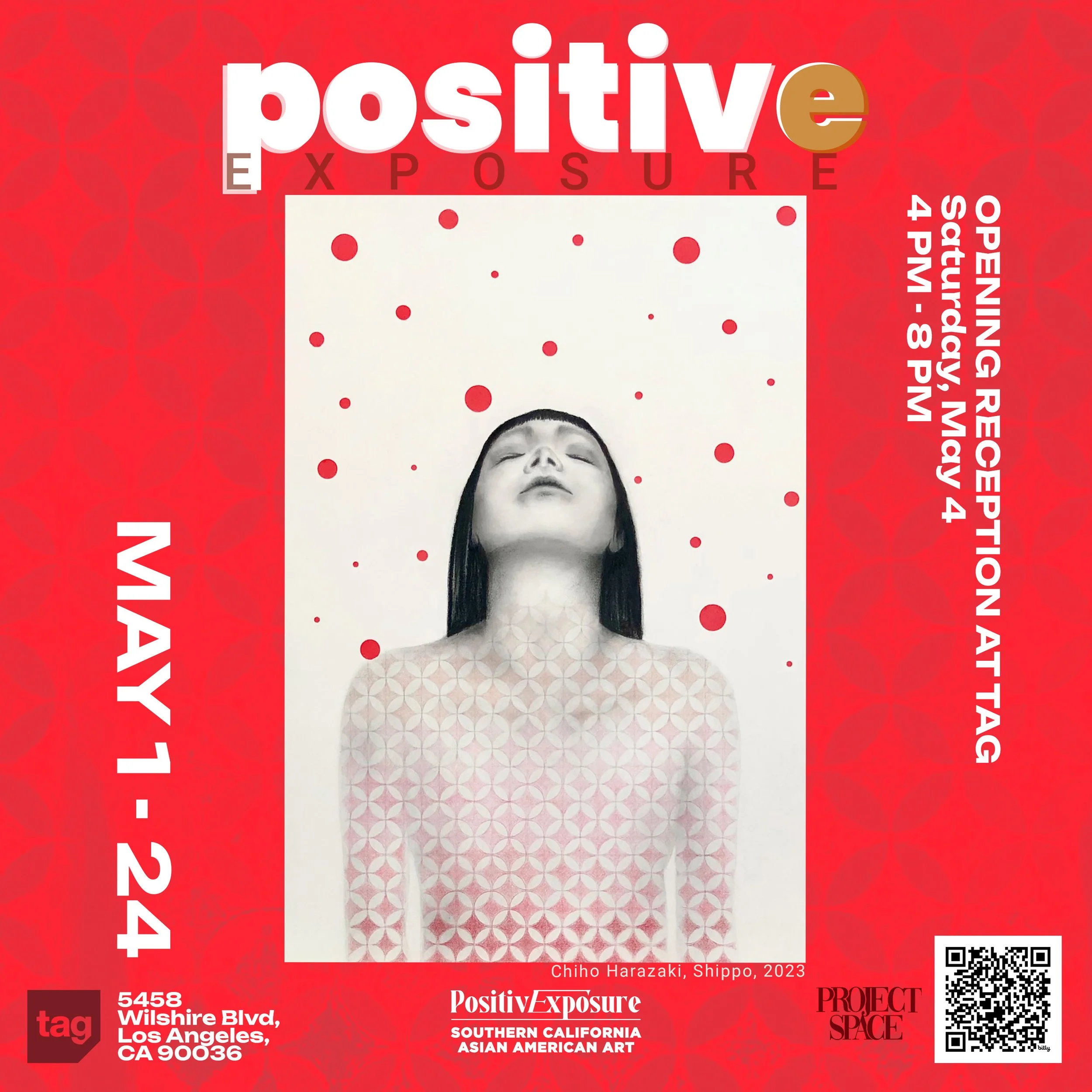 Red poster promoting Positive Exposure exhibition opening with a black and white photo of a woman with eyes closed, surrounded by red polka dots and white background, with event details and QR code.