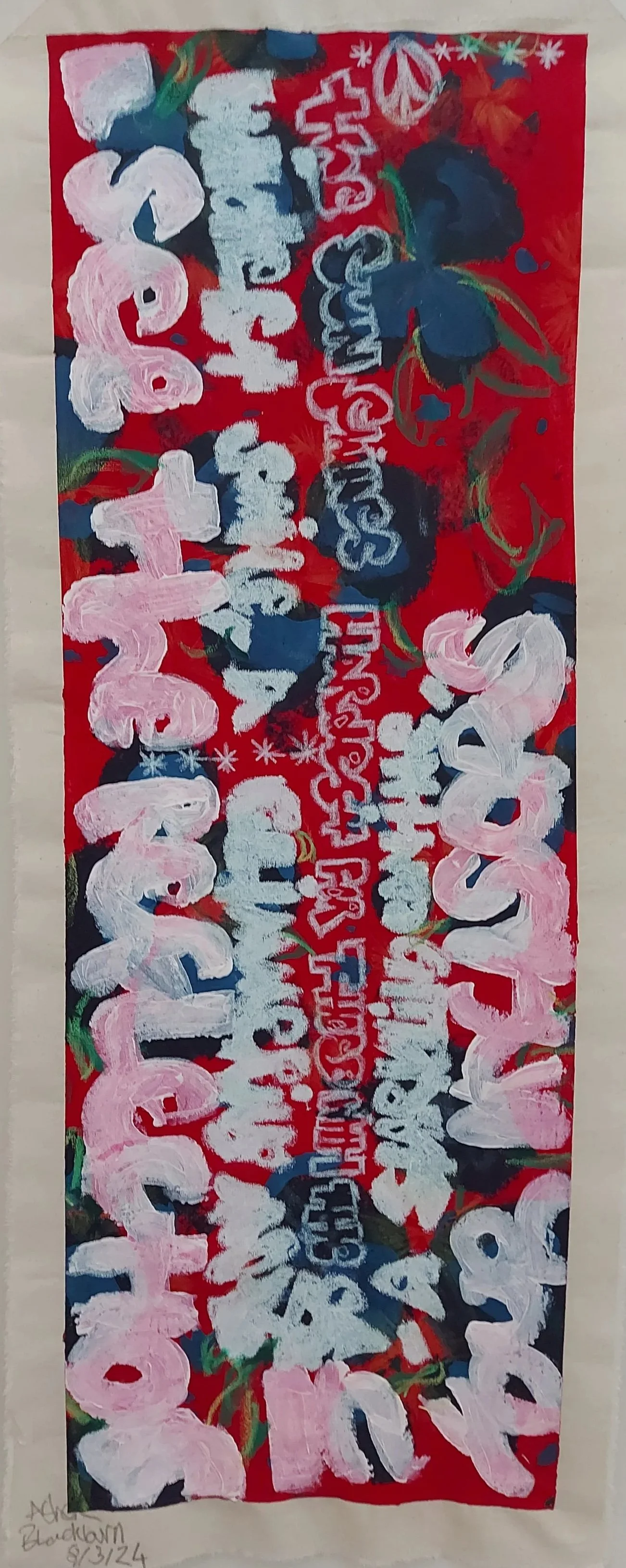 'Tooth Poem' - 
Acrylic, Oil Pastel, Pencil on Calico