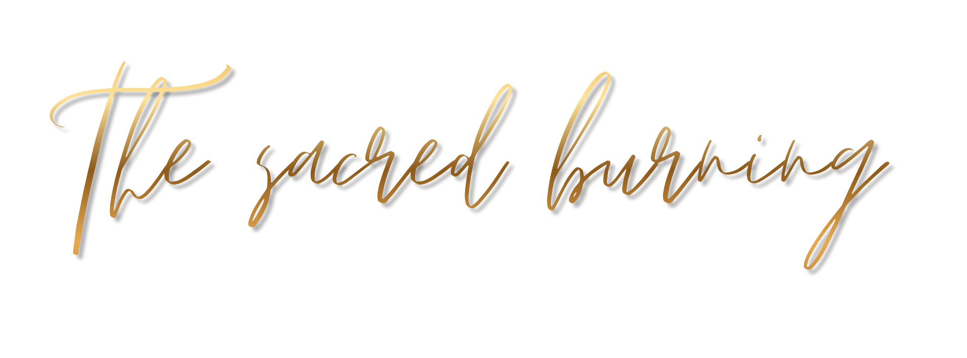 The Sacred Burning logo in elegant gold cursive font.