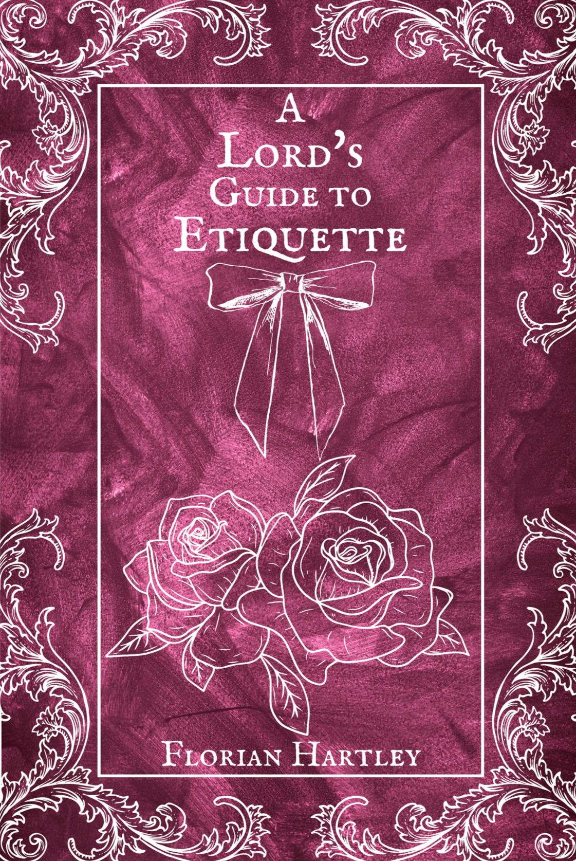 A Lord's Guide to Etiquette
