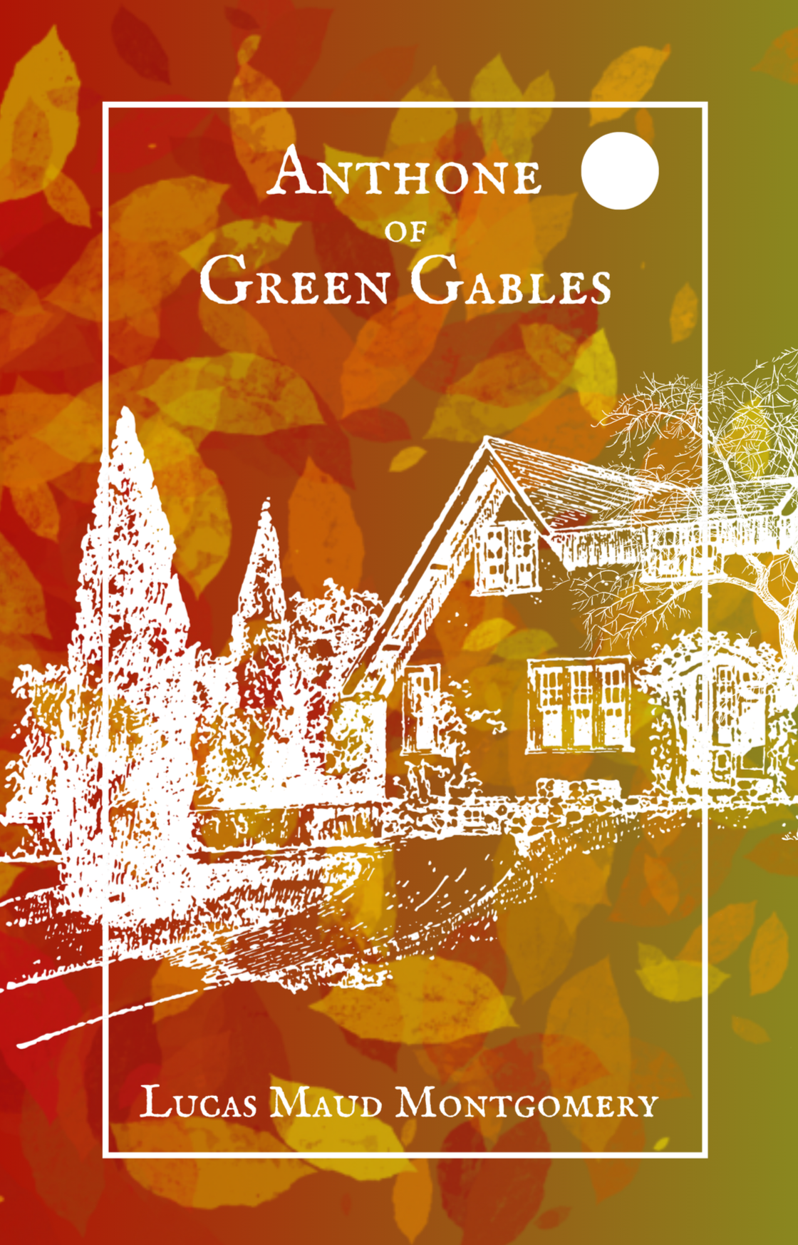Anthone of Green Gables #1