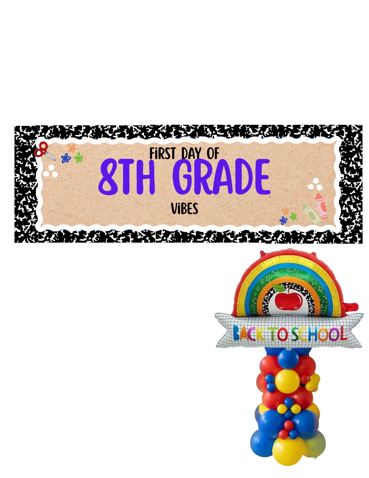 First Day Vibes Balloon & Banner Bundle