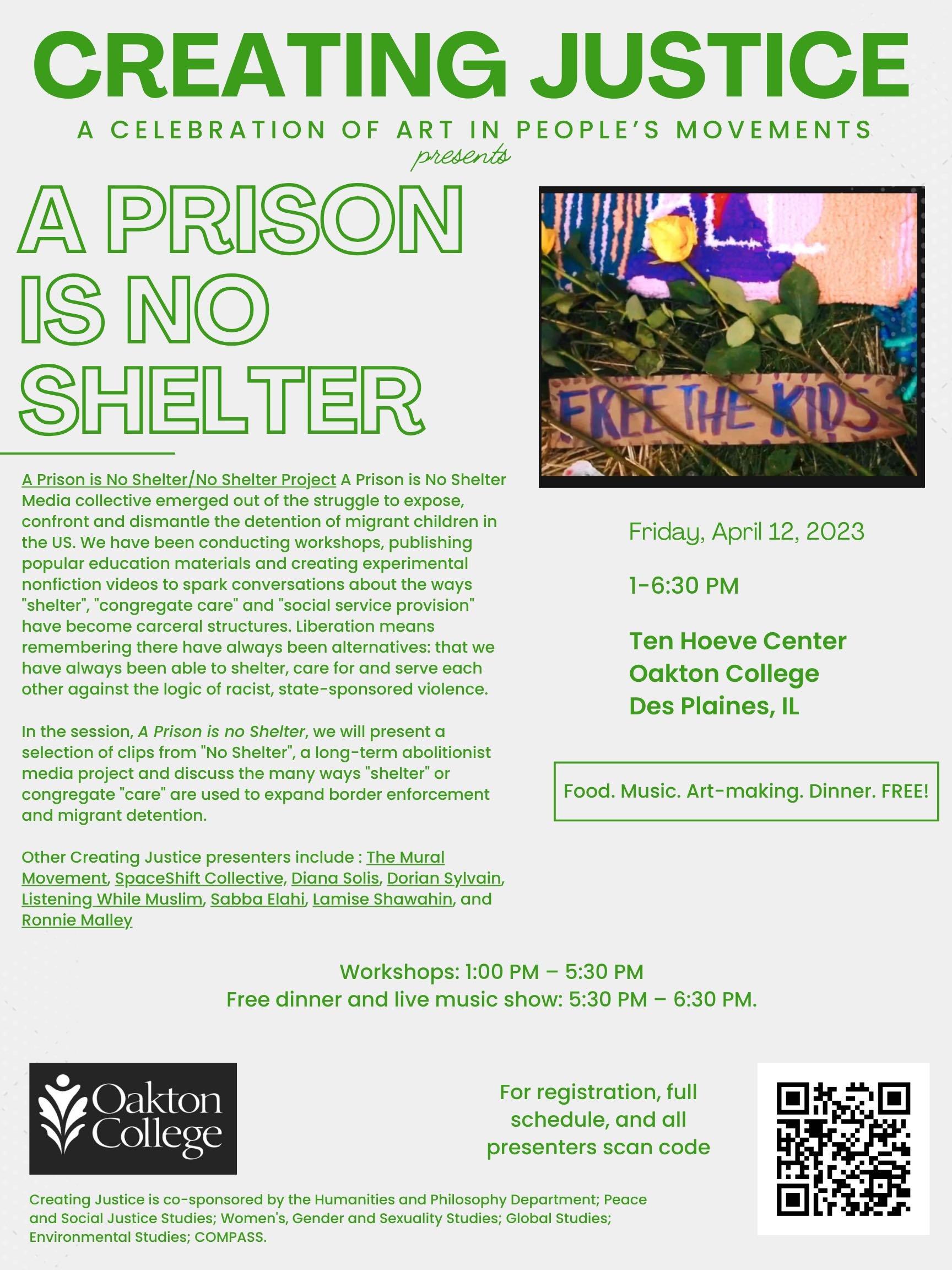 A Prison Is No Shelter
