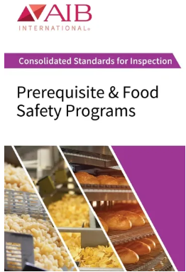 Cover page of a safety standards guide titled 'Prerequisite & Food Safety Programs' by AIB International, featuring images of food items and bakery equipment.