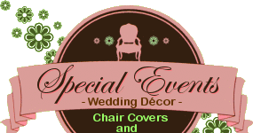 Decorative sign saying 'Special Events Wedding Decor - Chair Covers and' with floral accents