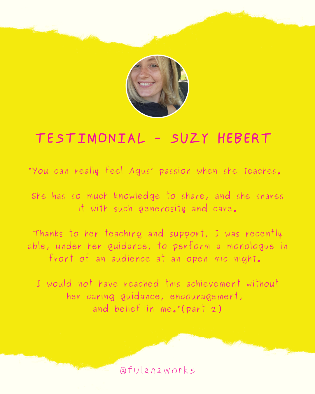 Testimonial graphic with a woman’s photo at the top and pink handwritten text on a yellow background. The testimonial is about Suzy Hebert and her teaching, sharing a personal achievement and gratitude.